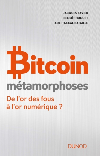 Bitcoin - Métamorphoses