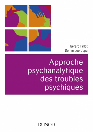 Approche psychanalytique des troubles psychiques