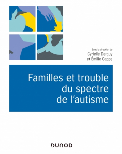 Familles et trouble du spectre de l'autisme