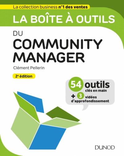 La Boite A Outils Du Community Manager Livre Et Ebook Marketing Et Publicite De Clement Pellerin Dunod La Boite A Outils Du Community Manager Livre Et Ebook Marketing Et Publicite De Clement Pellerin Dunod