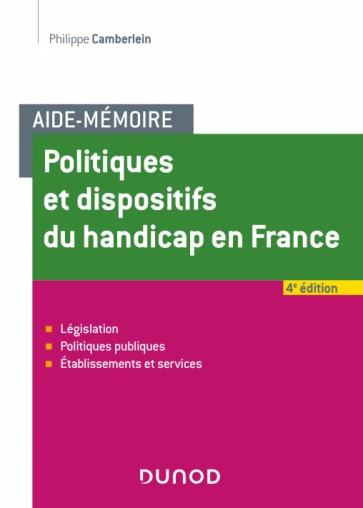 Aide-Mémoire - Politiques et dispositifs du handicap en France