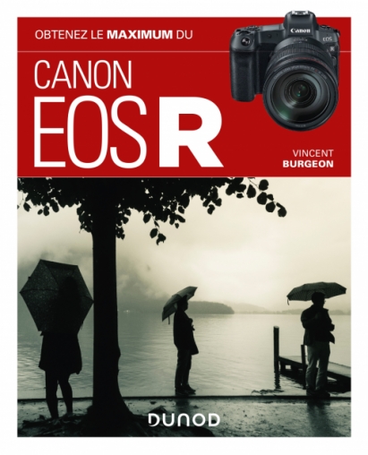 Obtenez le maximum du Canon EOS R