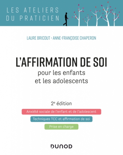 L'affirmation de soi pour les enfants et les adolescents