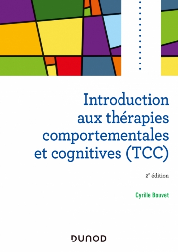 Introduction aux thérapies comportementales et cognitives (TCC)