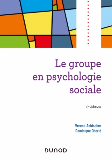 Le groupe en psychologie sociale