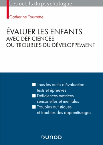 Évaluer les enfants avec déficiences ou troubles du développement