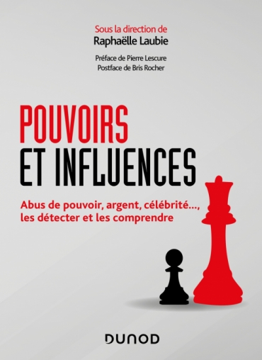 Pouvoirs et influences