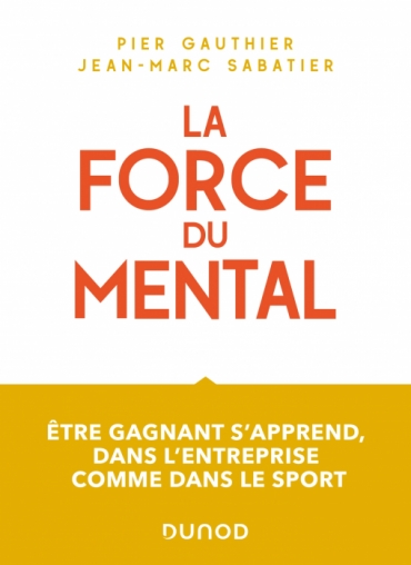 La force du mental