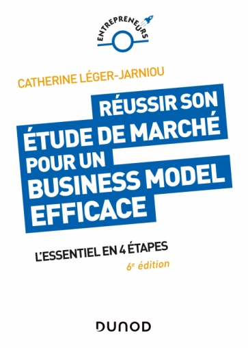 Réussir son étude de marché pour un Business Model efficace