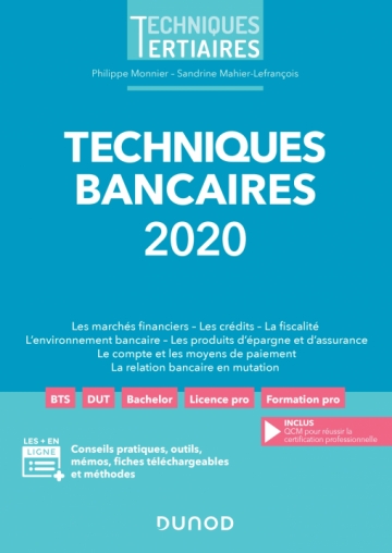 Techniques Bancaires 2020 Livre Et Ebook Banque Et Assurances De Philippe Monnier Dunod