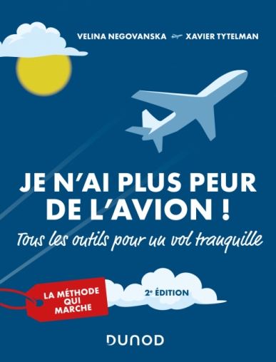 Je n'ai plus peur de l'avion !