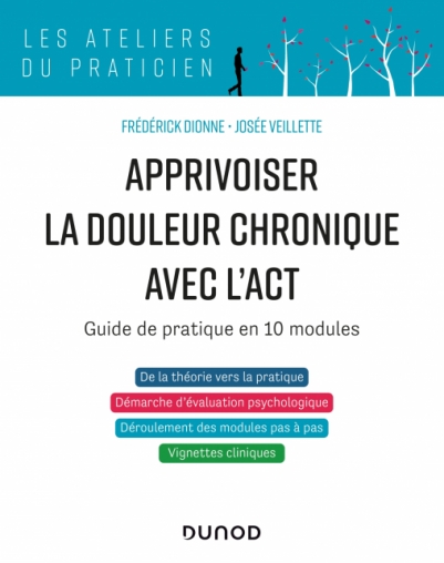 Apprivoiser la douleur chronique avec l'ACT