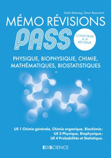 Memo Revisions Pass Physique Biophysique Chimie Mathematiques Biostatistiques Livre Et Ebook Tout En Un De Salah Belazreg Dunod