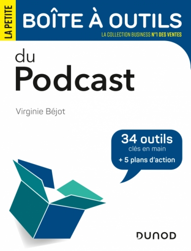 La petite boîte à outils du podcast