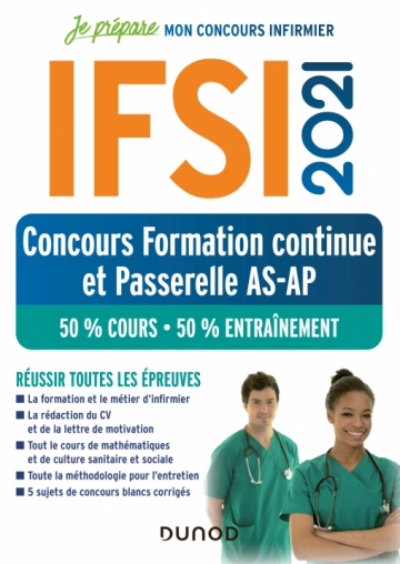 Ifsi 2021 Concours Formation Continue Et Passerelle As Ap 50 Cours 50 Entrainement Reussir Toutes Les Epreuves Livre Et Ebook Tout En Un De Fabrice De Donno Dunod