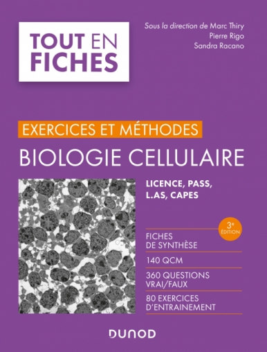 Biologie cellulaire - Exercices et méthodes