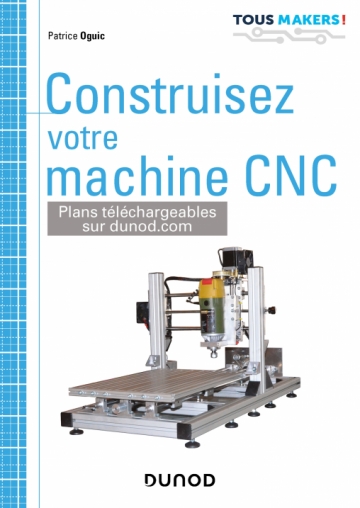 Construisez votre machine CNC