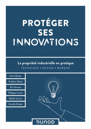 Protéger ses innovations