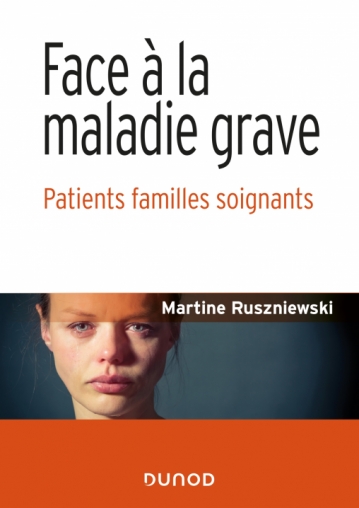 Face à la maladie grave