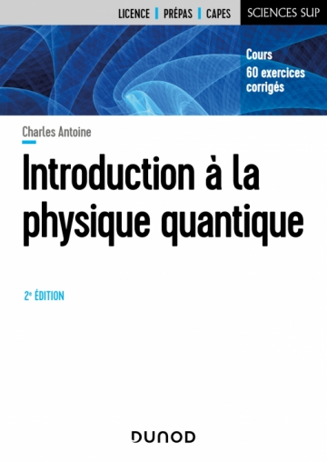 Introduction A la physique quantique