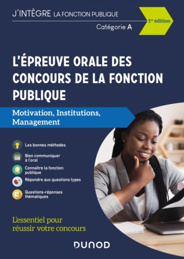 L'épreuve orale des concours de la fonction publique catégories A et A+