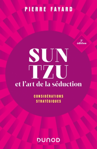 Sun tzu et l'art de la séduction