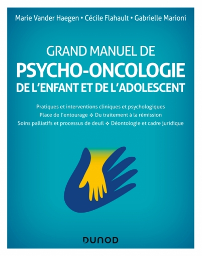 Grand manuel de psycho-oncologie