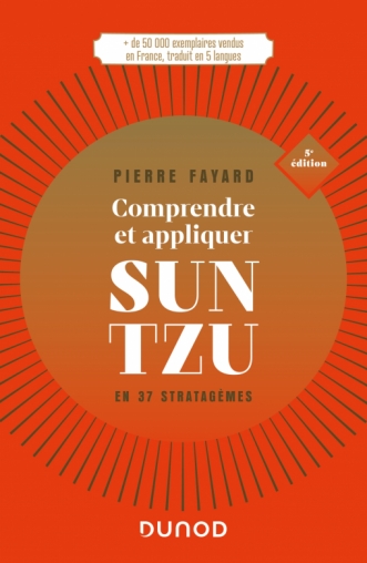 Comprendre et appliquer Sun Tzu