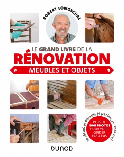 Le grand livre de la rénovation-Meubles et objets