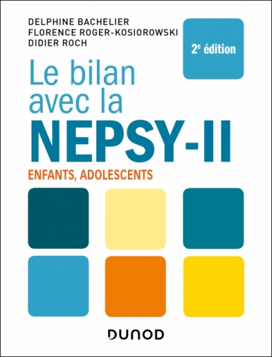 Le bilan avec la Nepsy-II
