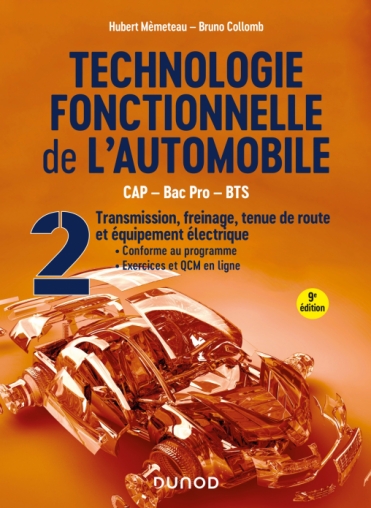 Technologie fonctionnelle de l'automobile - Tome 2