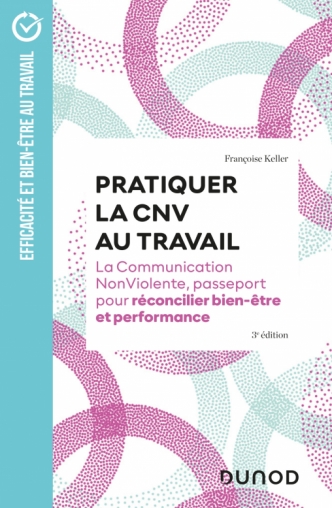 Pratiquer la CNV au travail