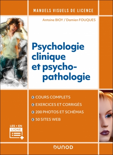 Manuel visuel de psychologie clinique et psychopathologie