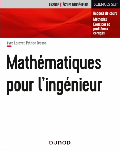 Exercices et problèmes de mathématiques pour l'ingénieur