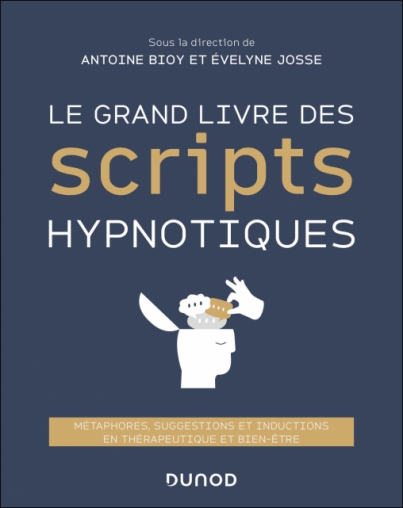 Le Grand Livre des scripts hypnotiques