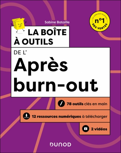 La boîte à outils de l'après burn-out