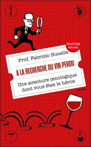 A la recherche du vin perdu