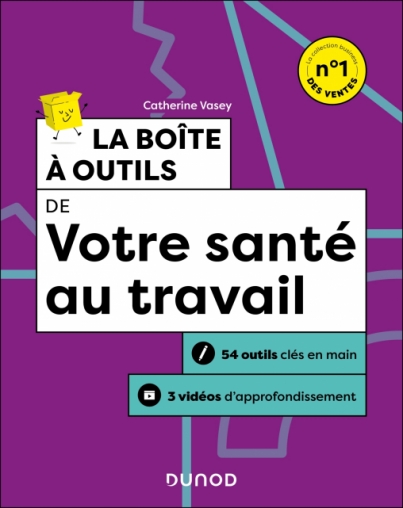 La boîte à outils de votre santé au travail