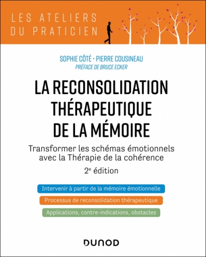 La reconsolidation thérapeutique de la mémoire