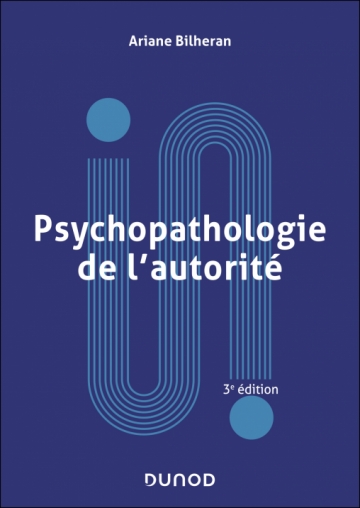 Psychopathologie de l'autorité