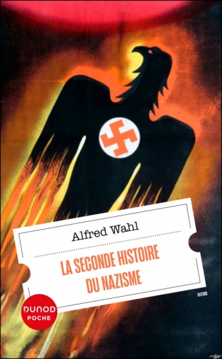 La seconde histoire du nazisme