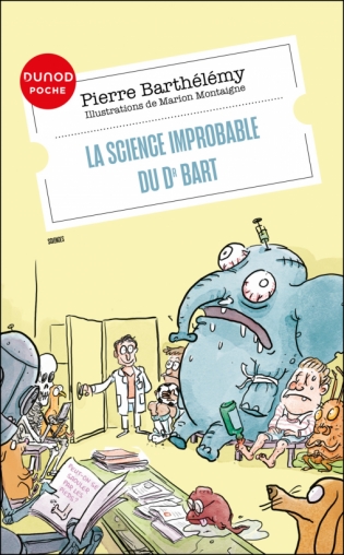 La science improbable du Dr Bart