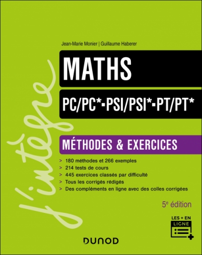 Maths Méthodes et Exercices PC/PC*-PSI/PSI*-PT/PT*