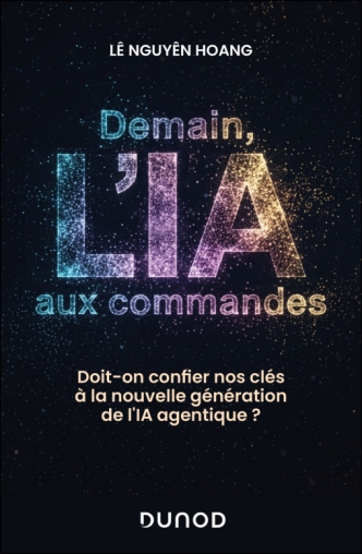 Demain, l'IA aux commandes