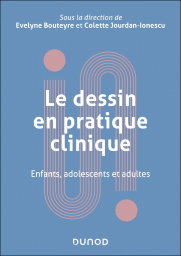 Le dessin en pratique clinique