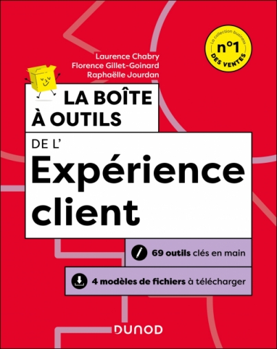 La boîte à outils de l'expérience client