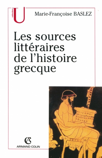 Les sources littéraires de l'histoire grecque