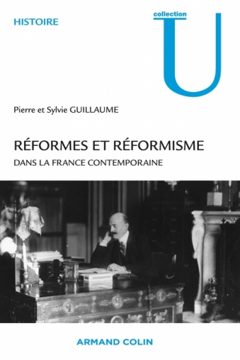 Réformes et réformisme dans la France contemporaine