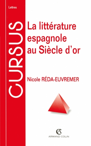 La littérature espagnole au Siècle d'or