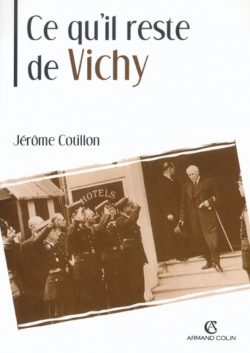 Ce qu'il reste de Vichy